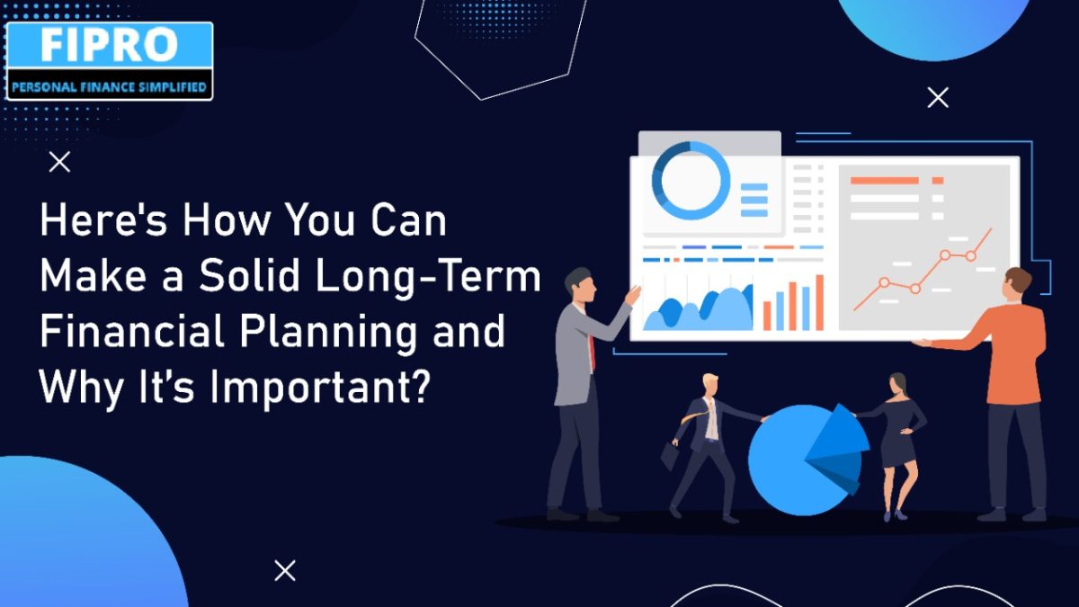 Here's How can You Make Solid Long Term Plan (1)