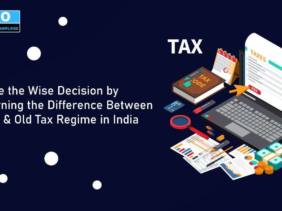 Make the Decision By Learning new & old tax regime
