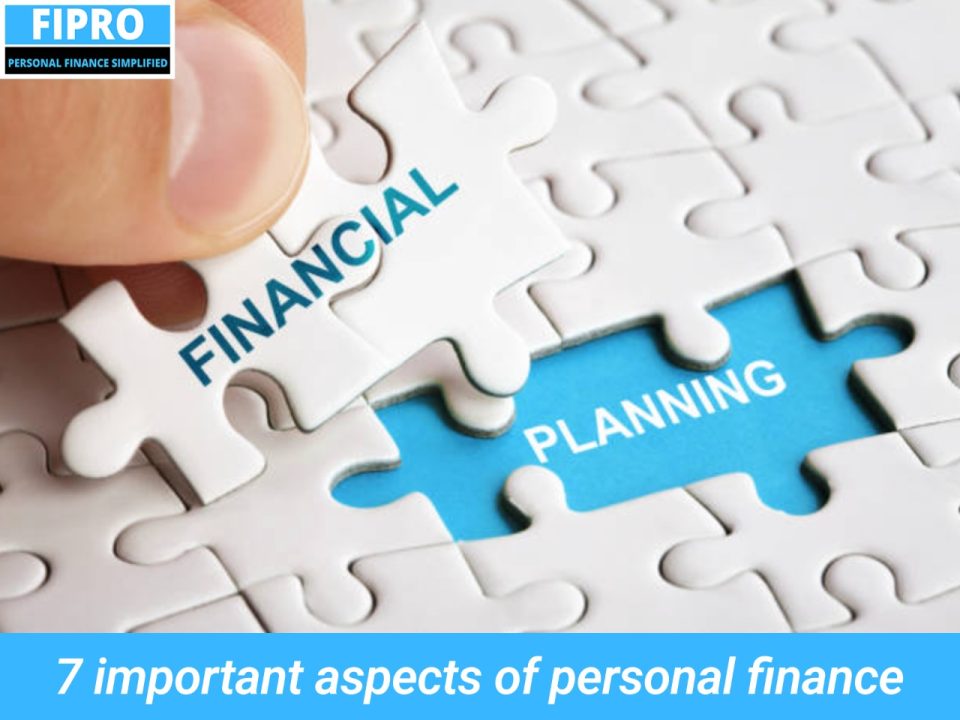 7 Important Aspects of Personal Finance